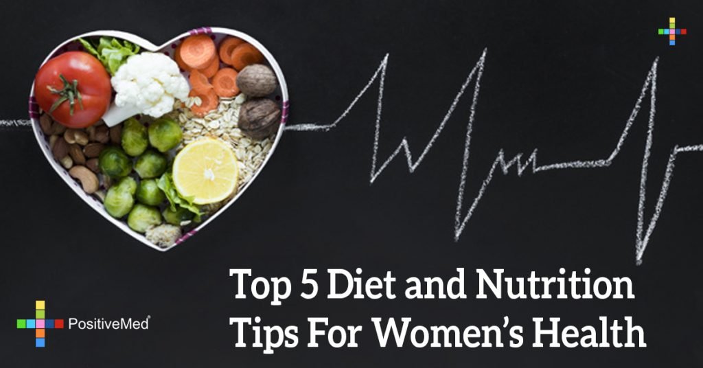 Top 5 Diet and Nutrition Tips For Women's Health