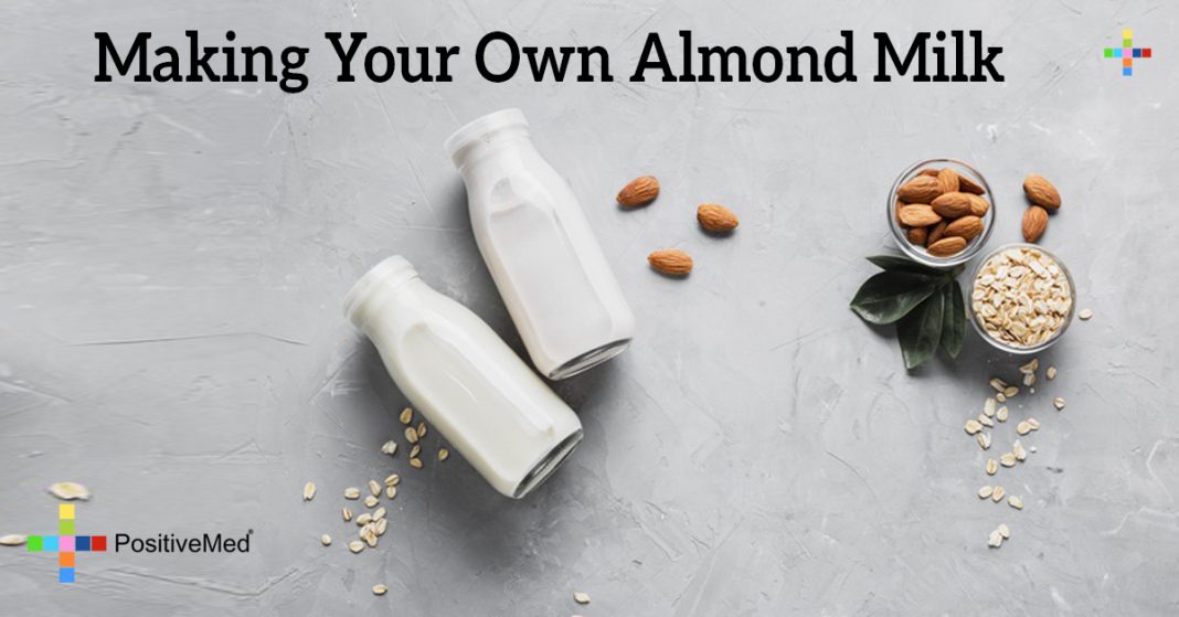 Making Your Own Almond Milk PositiveMed