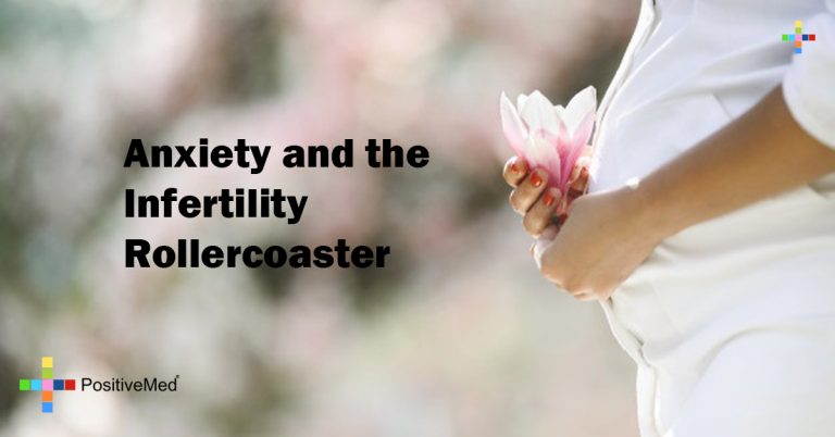 Anxiety and the Infertility Rollercoaster