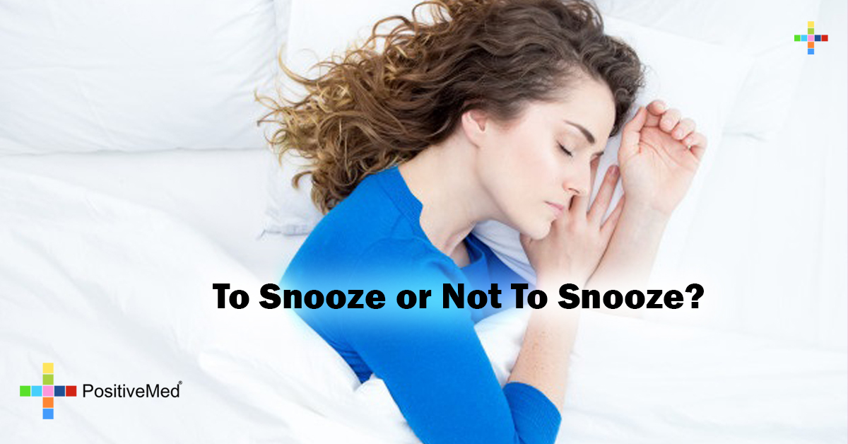 To Snooze or Not To Snooze? PositiveMed