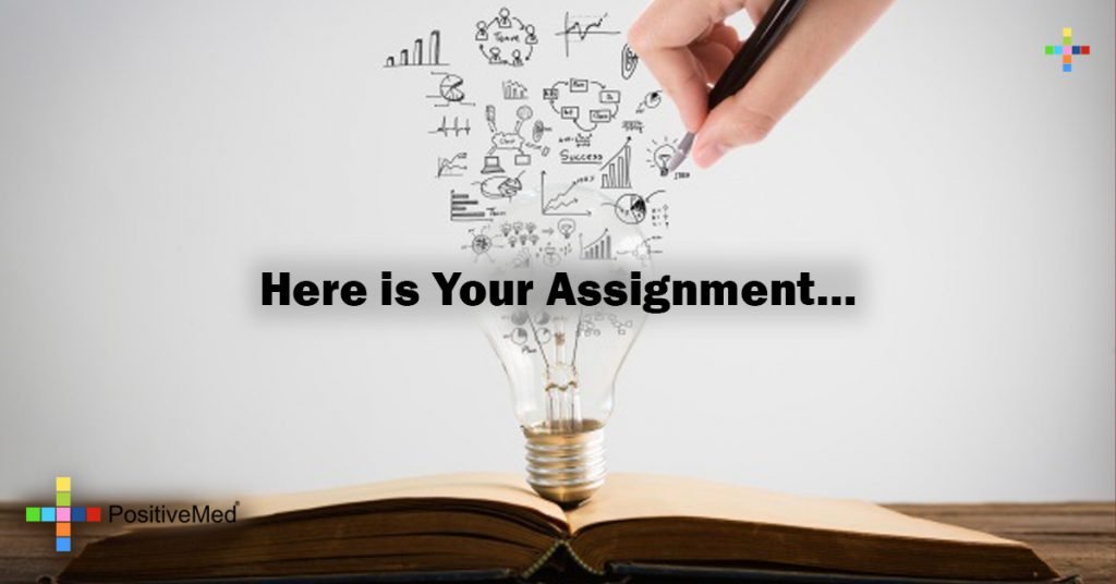 Here is Your Assignment...