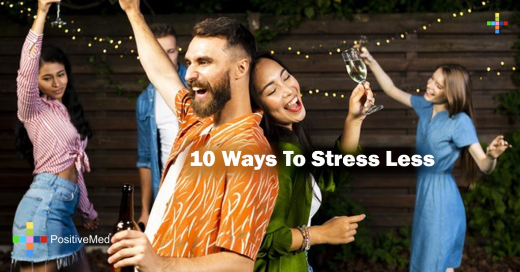 10 Ways To Stress Less 