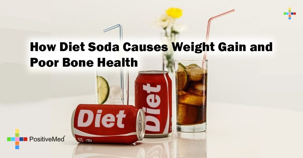 How Diet Soda Causes Weight Gain and Poor Bone Health 