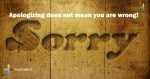 Apologizing-does-not-mean-you-are-wrong
