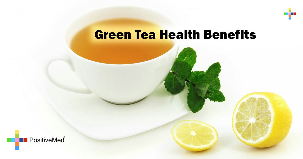 Green Tea Health Benefits PositiveMed