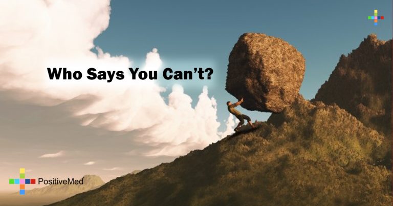 Who Says You Can’t? Who Says You Can’t?