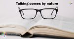 Talking-comes-by-nature