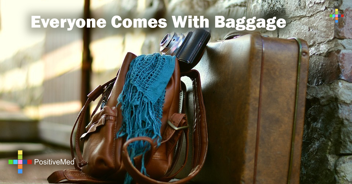 Everyone comes with baggage PositiveMed