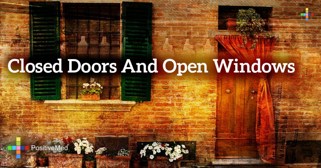 Closed Doors and Open Windows