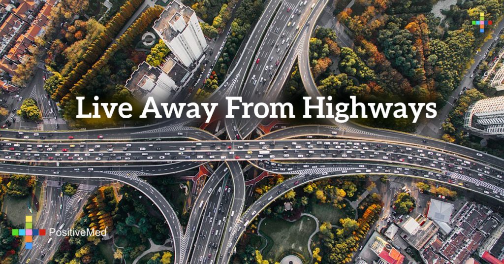 Live Away From Highways - PositiveMed