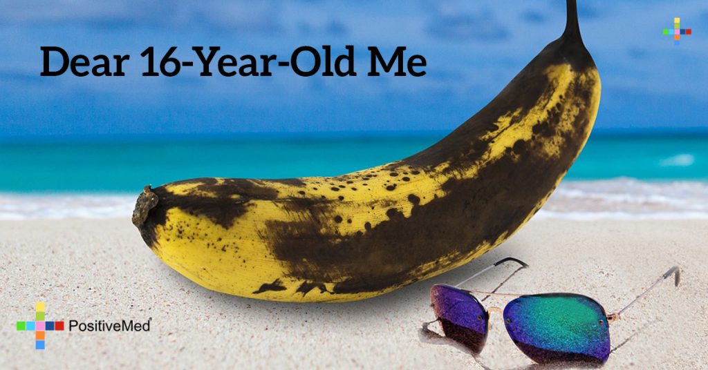 Dear 16-year-old Me