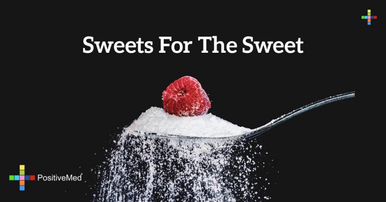 Sweets for the Sweet Sweets for the Sweet