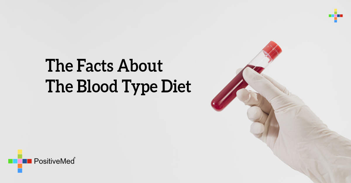 The Facts About The Blood Type Diet - PositiveMed