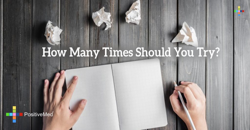 How Many Times Should You Try?