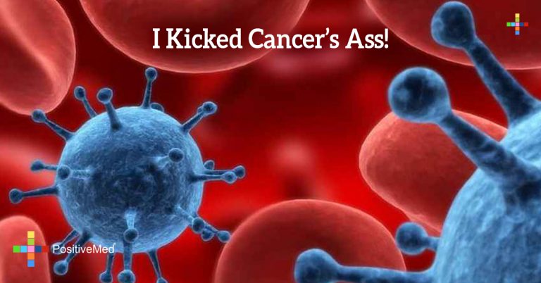 I kicked cancer’s ass! I kicked cancer’s ass!