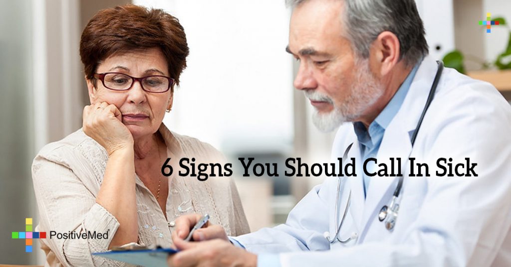 6 Signs You Should Call In Sick