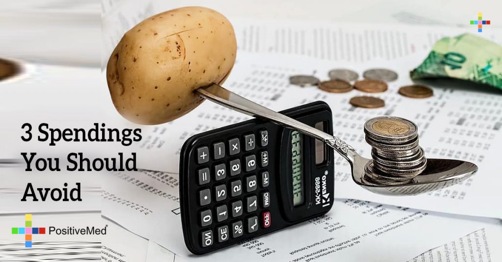 3 Spendings You Should Avoid